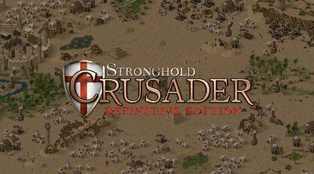 Stronghold Crusader Definitive Edition