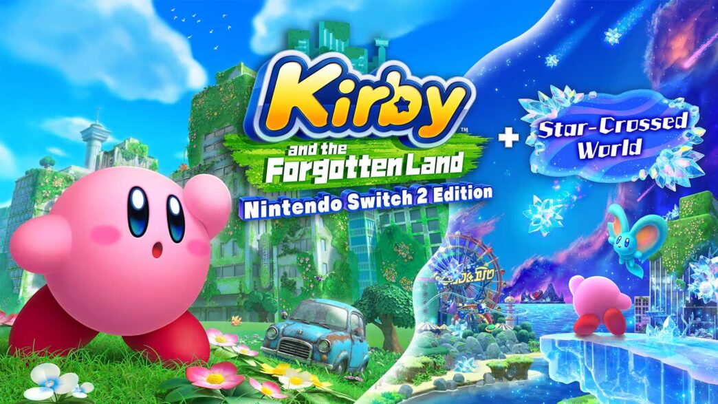 Kirby and the Forgotten Land Switch 2