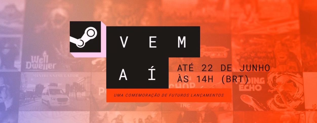 Steam Vem Aí - 11 demos que valem a pena testar